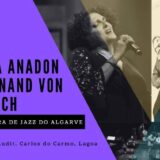 Algarve Jazz Orchestra joins jazz singer Maria Anadon and German conductor Ferdinand Von Seebach for special concerto in Lagoa